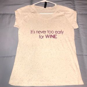 It’s never too early for wine Tee 🍷